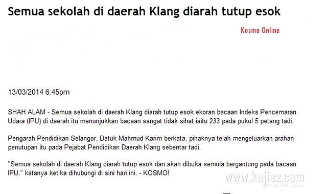 Berita Sekolah di Klang Ditutup Esok 14 Mac 2014 Kerana Jerebu
